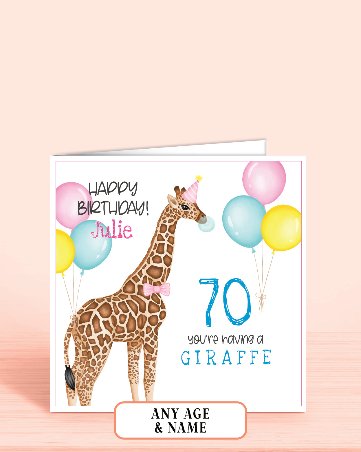 70th Birthday Card for Her, Happy Birthday, You're having a Giraffe. Safari Animal Birthday Card, Pastel Pink, Yellow & Blue Balloons. Happy Birthday. 5.75" Square. Blank Inside