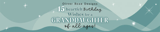 Granddaughter Birthday Wishes: Heartfelt Messages for Every Age