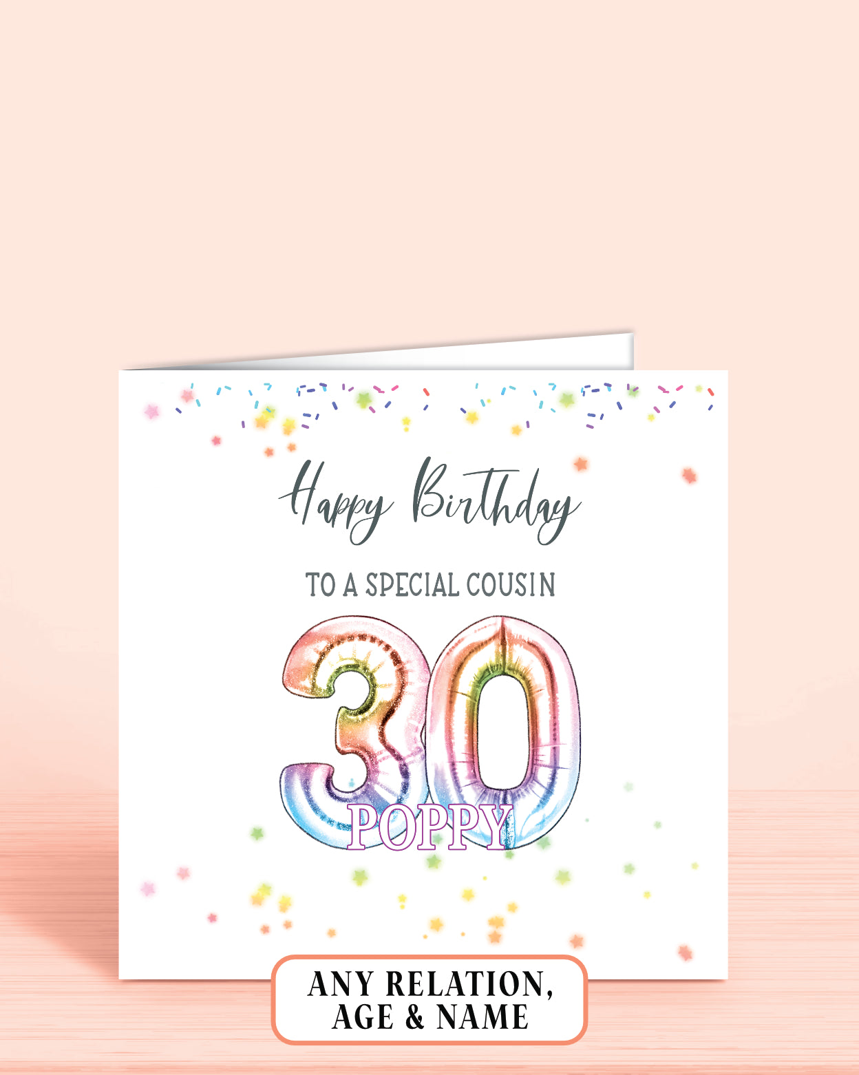 Cousin Birthday Card, Personalised 30th Birthday Card for Cousin, Age 30 Rainbow Effect Birthday Card | Oliver Rose Designs
