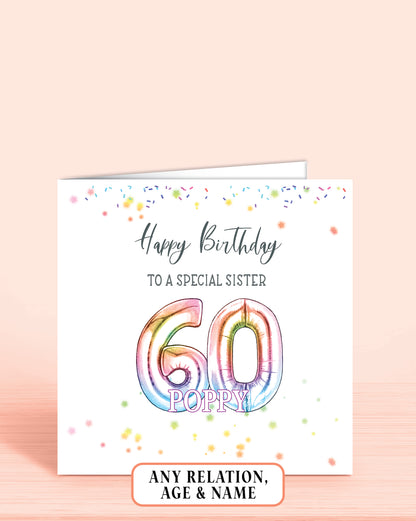 Sister Birthday Card, Personalised 60th Birthday Card for Sister, Age 60 Rainbow Effect Birthday Card | Oliver Rose Designs
