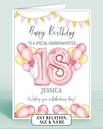 A Granddaughter birthday card with Yellow & Pink birthday banner, yellow & pink balloons and a large pink age 18 in the centre. Words read: Happy Birthday to a special Granddaughter, Wishing you a fabulous day! Personalised with a name if required | Oliver Rose Designs