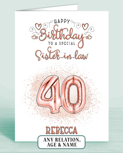 40th Birthday Card, Sister-in-law Birthday Card, Personalised Birthday Card for Her (approx 6x6 inches, inc envelope) - Oliver Rose Designs