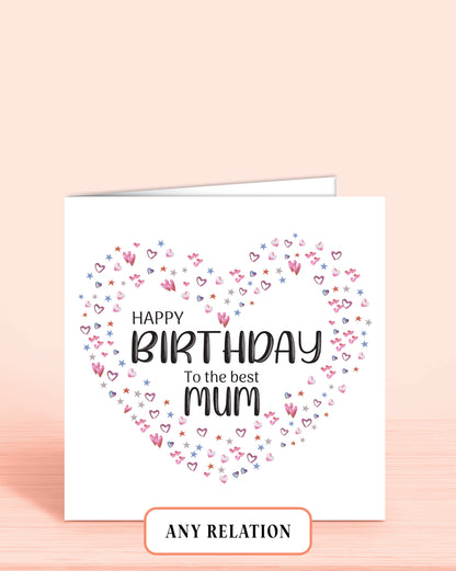 All the Hearts Birthday Card, Mum, Mam, Mom