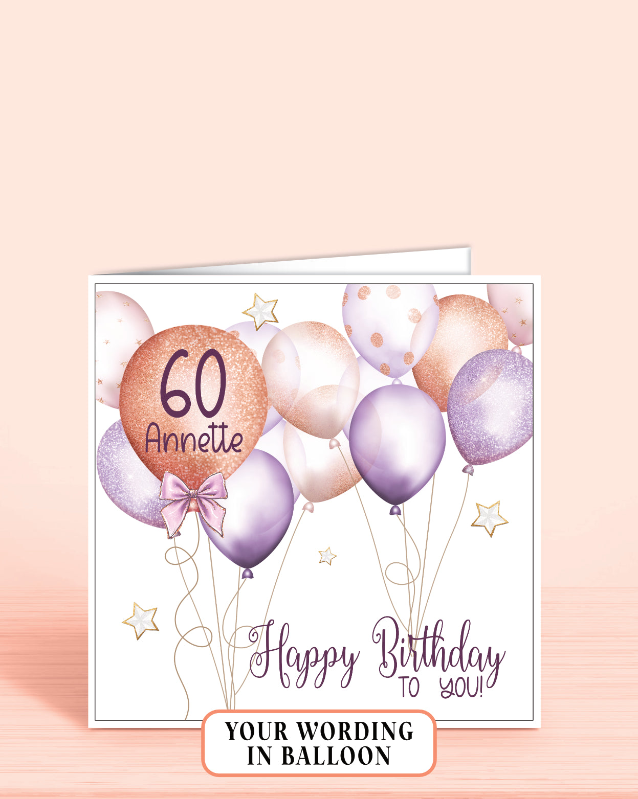 60th Birthday Card for Her, Lilac & Rose Gold Effect Balloons Birthday Card for Girls, Your Wording Printed in the Largest Balloon - Oliver Rose Designs