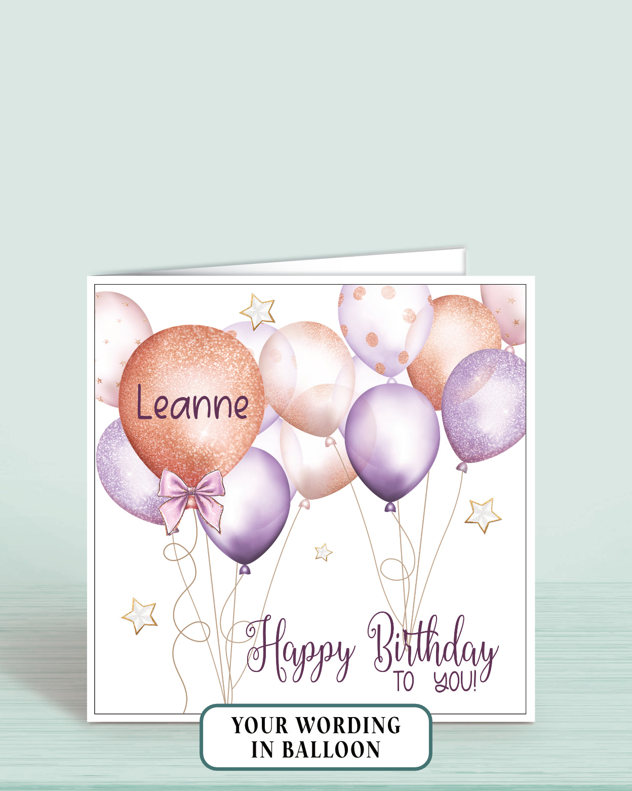 Personalised Birthday Card for Her, Lilac & Rose Gold Effect Balloons Birthday Card for Girls, Your Wording Printed in the Largest Balloon - Oliver Rose Designs