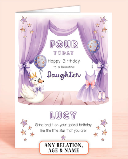Birthday card for a daughter with lilac & purple design featuring a Swan, Ballet Dress & Shoes, and balloons set on a curtained stage. Wording: [age] Today, Happy Birthday to a beautiful Daughter [Name] Shine bright on your special birthday like the little star that you are!