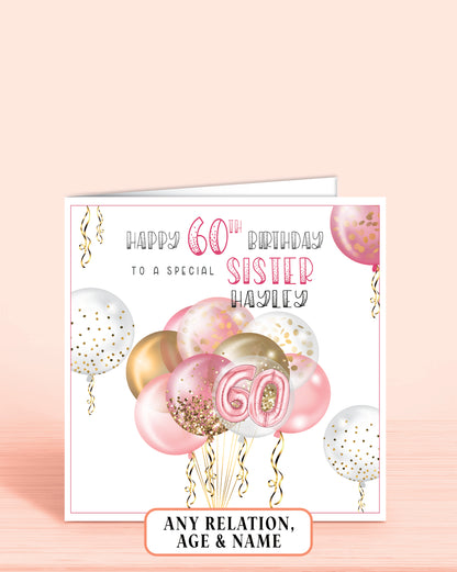 Personalised 60th Birthday Card, Pink & Gold Effect, Any Age, Any Relation, To a Special Sister | Oliver Rose Designs