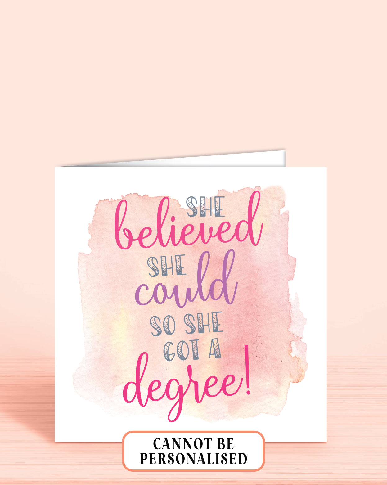 She Believed She Could So She Got A Degree Greeting Card