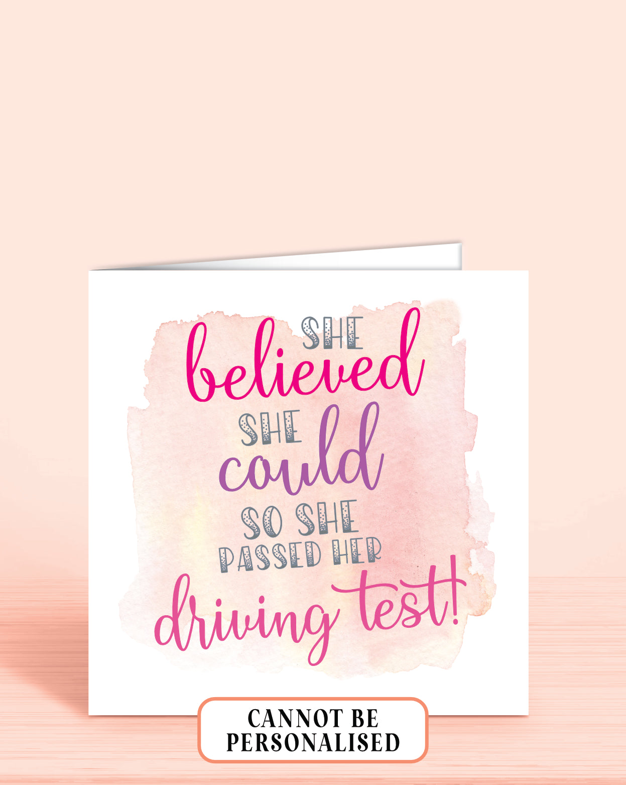 She Believed She Could So She Passed Her Driving Test Greeting Card