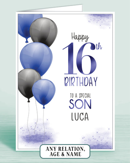 A Blue Birthday Card with Blue & Black Balloons and the words: Happy 16th Birthday, To a Special Son and add a name if required | Oliver Rose Designs