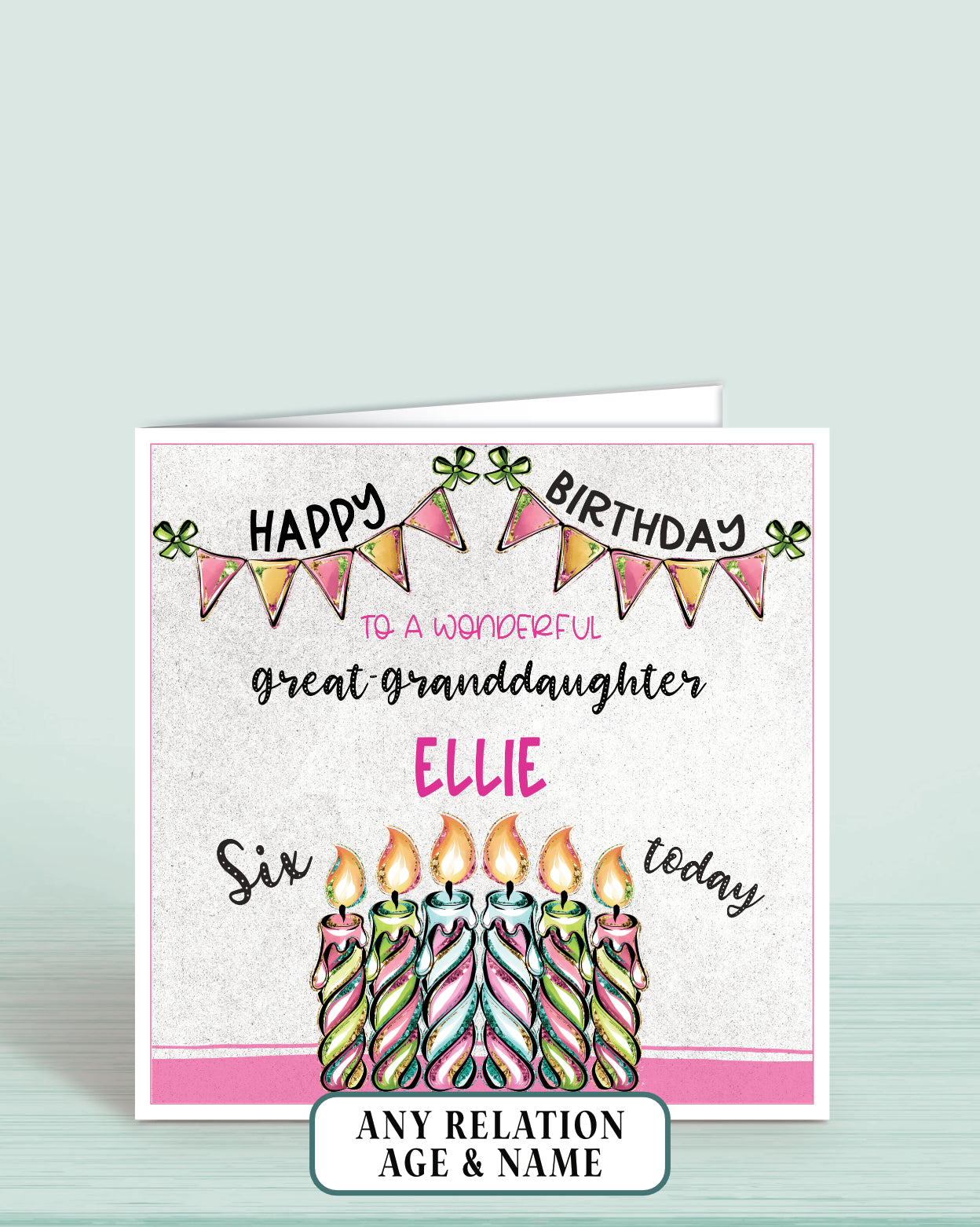 Great-Granddaughter Birthday Card, 6th Birthday Card for Great-Granddaughter, Pink, Green & Blue Candles, Happy Birthday, Seven Today | Oliver Rose Designs