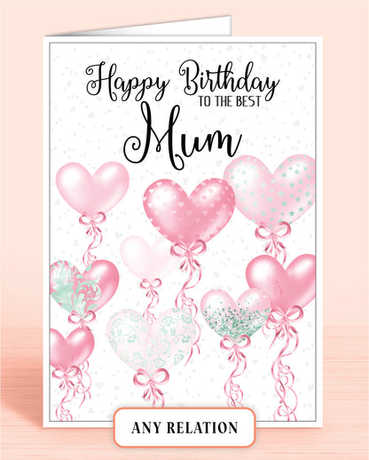An A5 (8x6 inch) Birthday Card with words: Happy Birthday to the best Mum. Pink & Mint Green Heart Shaped Balloons with Pale Grey Heart Patterned background | Oliver Rose Designs