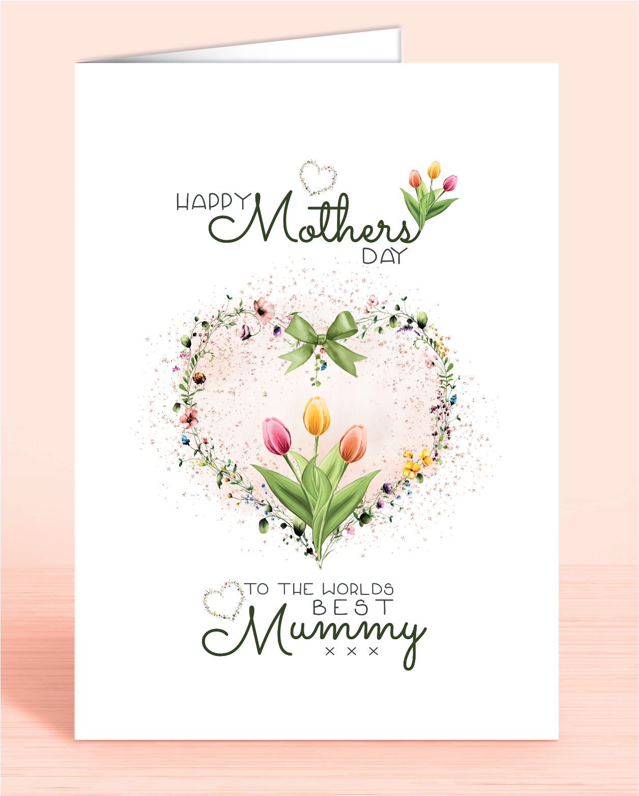 A Mother's Day card with a green tulip floral design and a message that reads 'Happy Mothers Day to the worlds best Mummy | Oliver Rose Designs