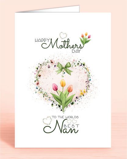 A Mother's Day card with a green tulip floral design and a message that reads 'Happy Mothers Day to the worlds best Nan | Oliver Rose Designs