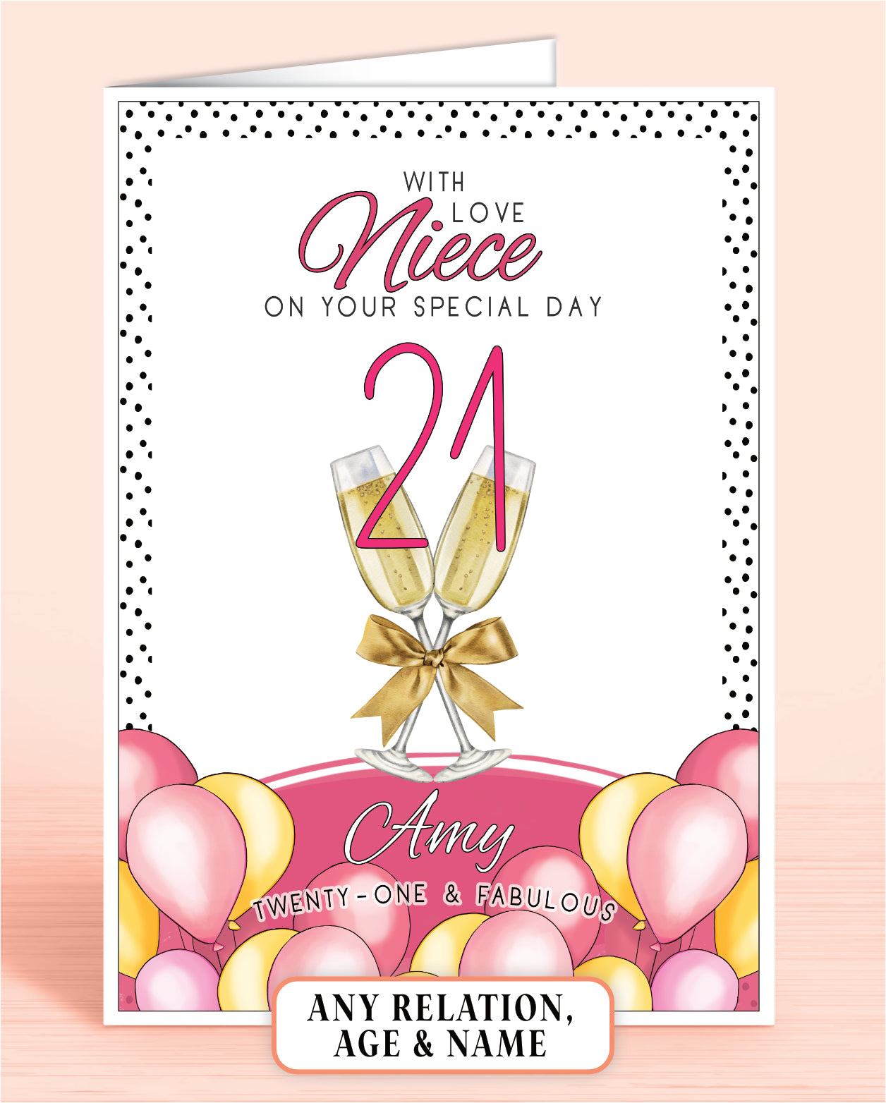 Niece Birthday Card, Pink Polkadot Niece 21st Birthday Card, Pink & Yellow Balloons, Bubbly & faux Gold Bow. With Love Great-Niece on your special day, personalised birthday card for her, Twenty-One & Fabulous | Oliver Rose Designs