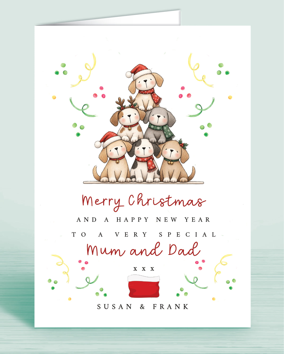 A Dog Lovers christmas card with a stack of christmas tree shaped Puppies and text underneath that reads: Merry Christmas and a happy new year to a very special mum and dad xxx - Names are optional.