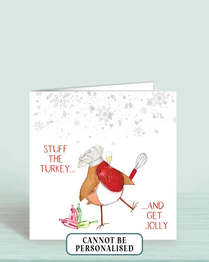 Jolly Robin Christmas Card | Stuff The Turkey.....And Get Jolly | Oliver Rose Designs