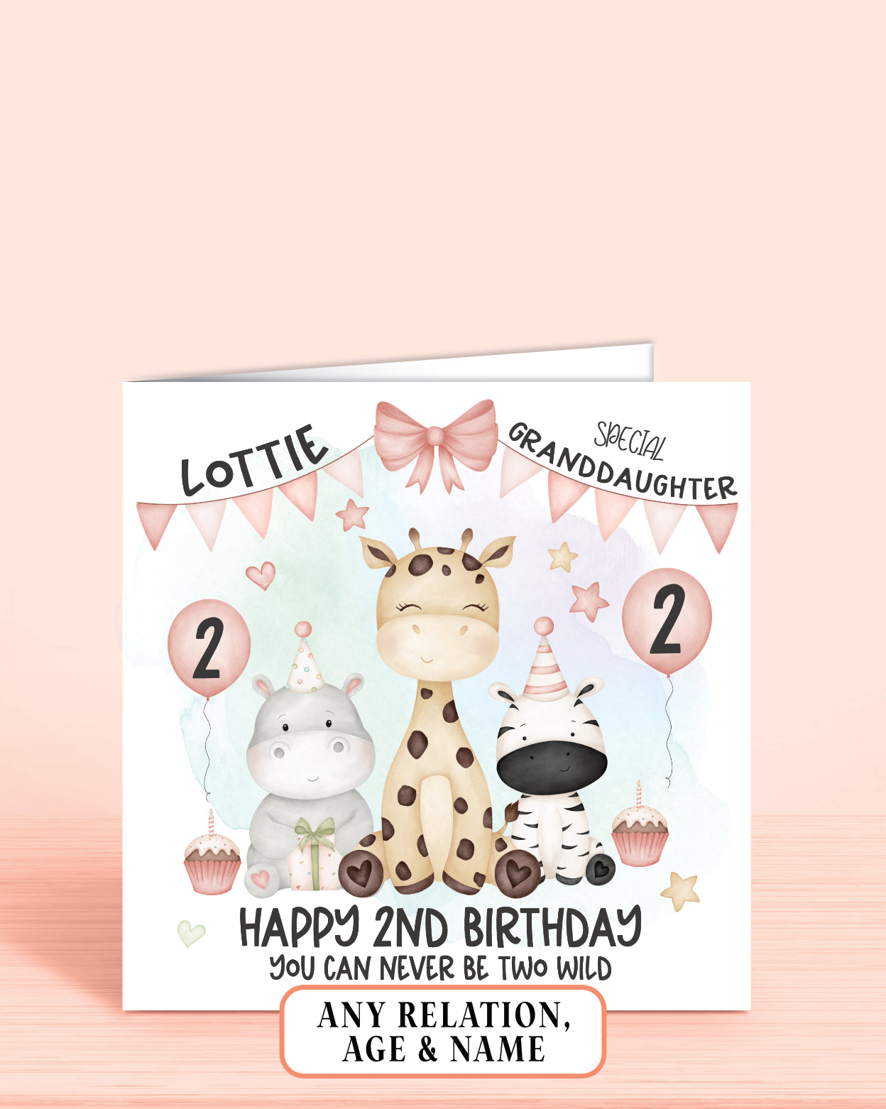 A 6x6 inch birthday card for a 2nd birthday with a Hippo, Giraffe & Zebra, Happy 2nd Birthday, You can never be two wild, Granddaughter, Add any Relation & Name | Oliver Rose Designs