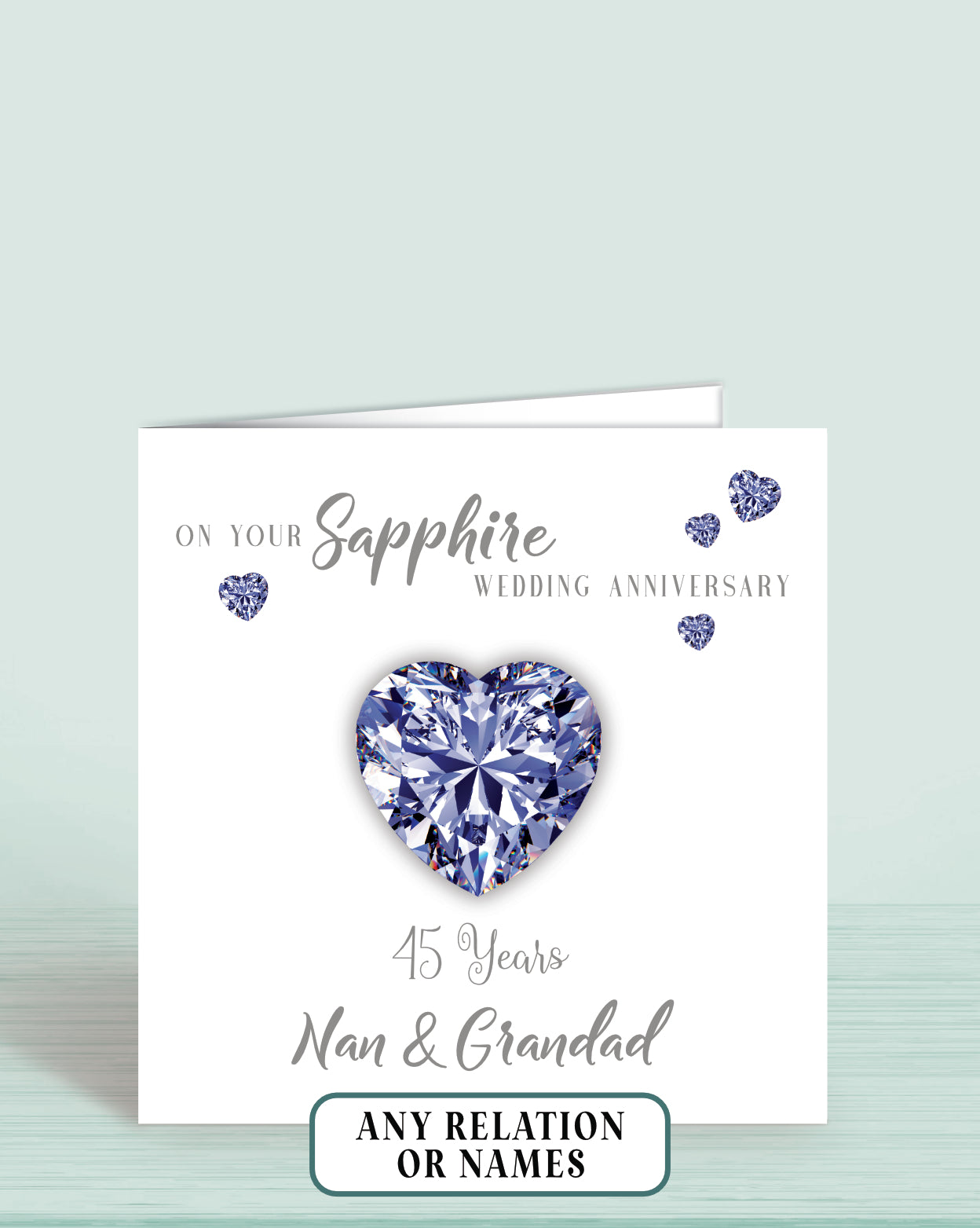 45th Sapphire Anniversary Card, On your Sapphire Anniversary, Nan & Grandad, 45 years