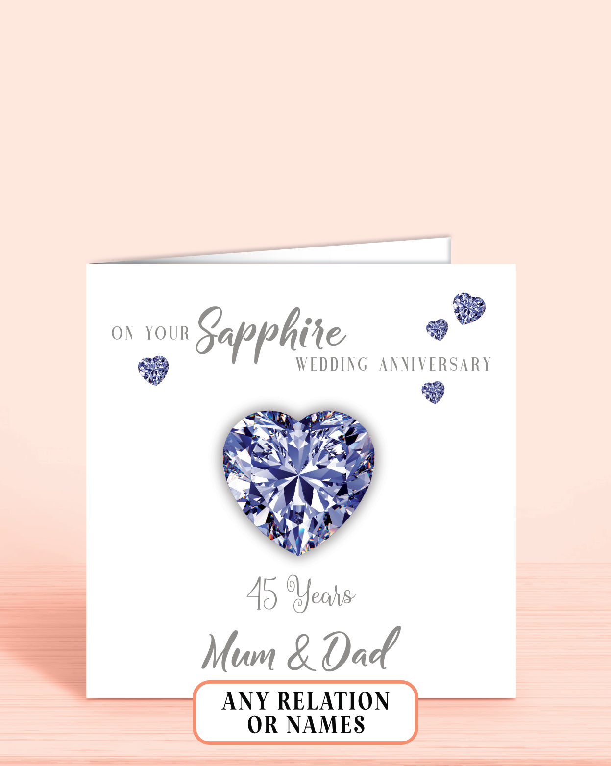 45th Sapphire Anniversary Card, On your Sapphire Anniversary, Mum & Dad, 45 years