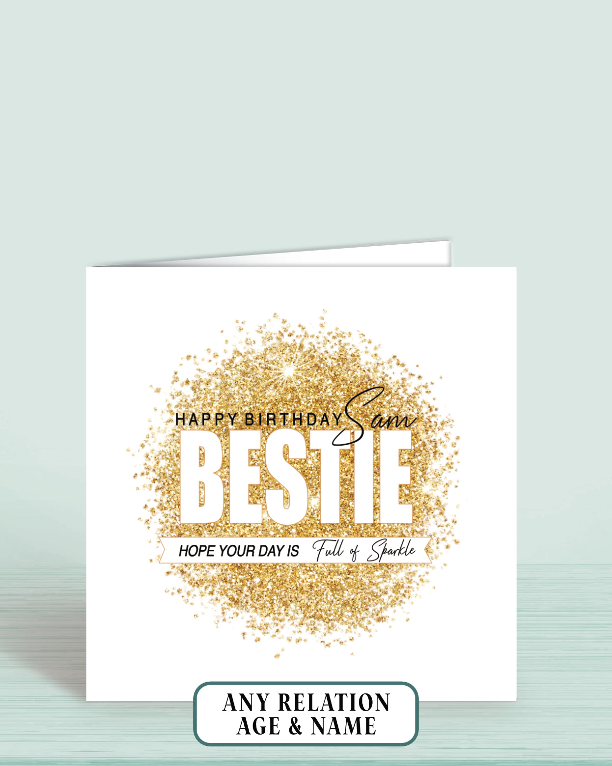 Bestie Birthday Card, Personalised Best Friend Birthday Card, Customise Centre Wording, Gold Sparkle Effect Birthday Card | Oliver Rose Designs