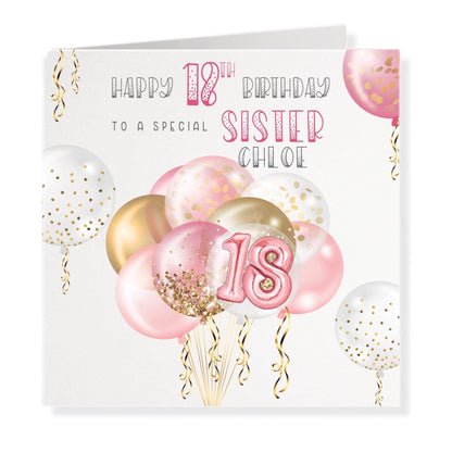 Personalised 18th Birthday Card, Pink & Gold Effect, Any Age, Any Relation, To a Special Sister [SKU: BDAYPINKB]  